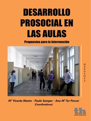 cover image of Desarrollo prosocial en las aulas propuestas para la intervención